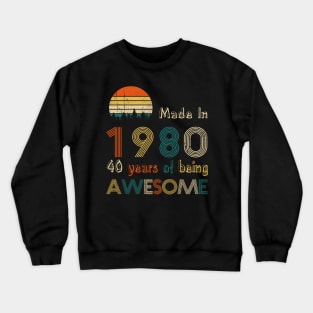 Vintage 1980 Made in 1980 40th Birthday Crewneck Sweatshirt